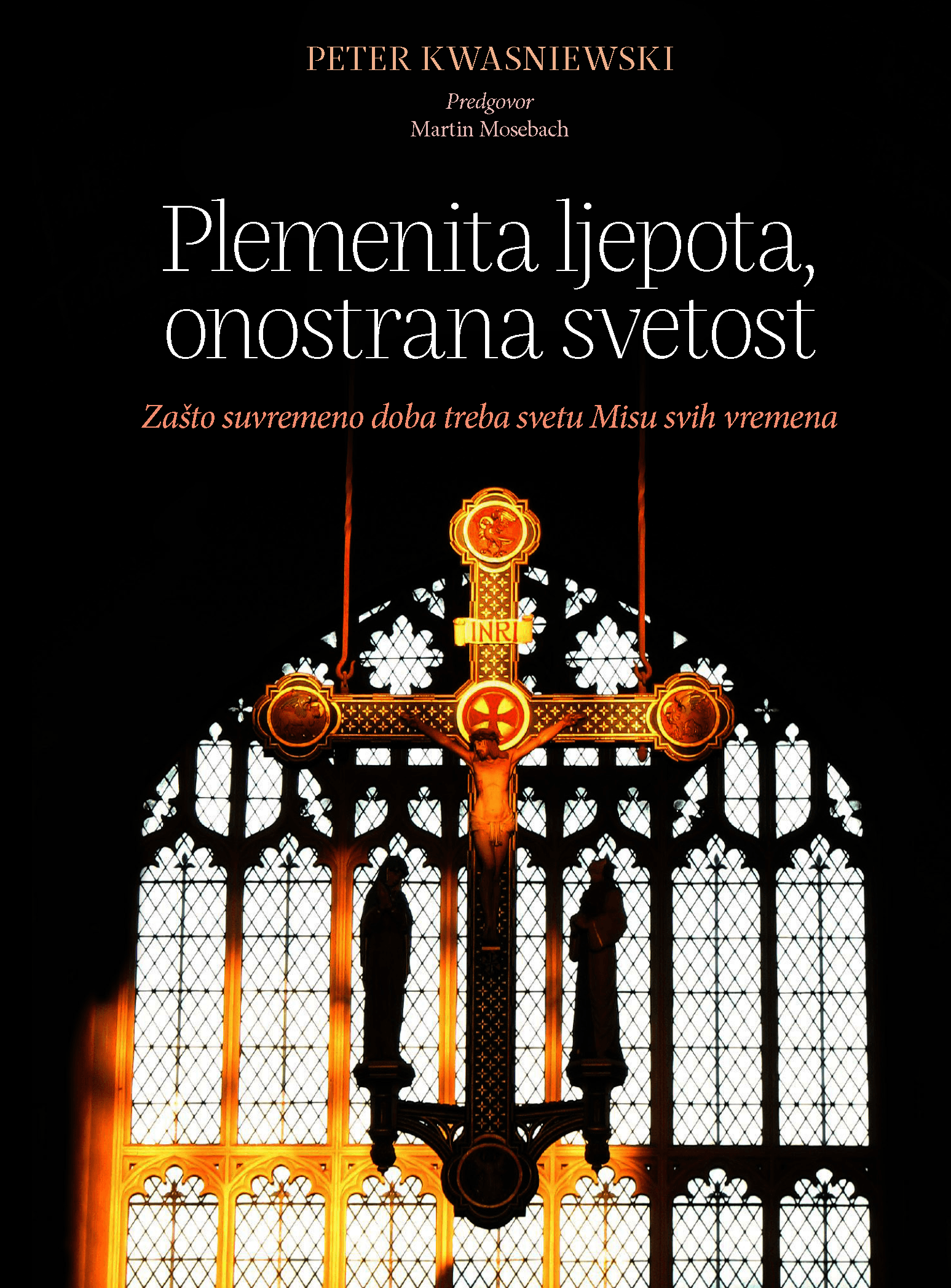 Plemenita ljepota, onostrana svetost